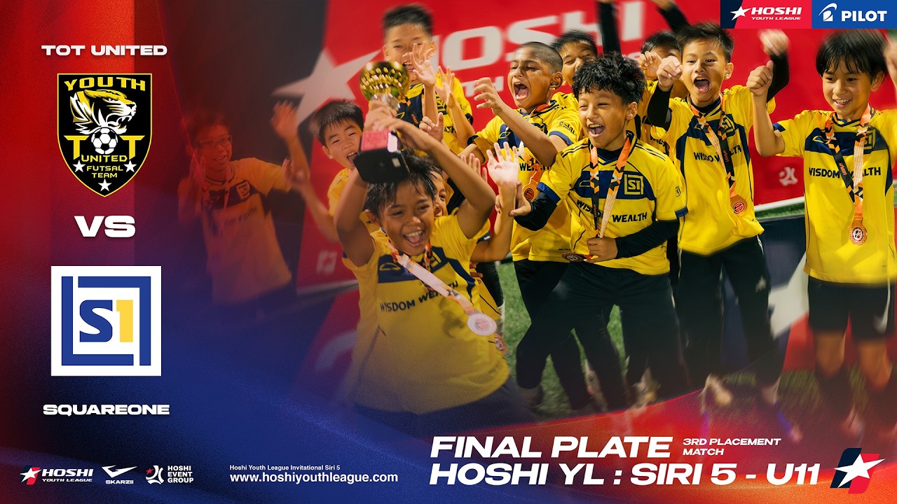 TOT United vs SquareOne | Hoshi Youth League : Siri 5 - Final Plate | U11 | 2026