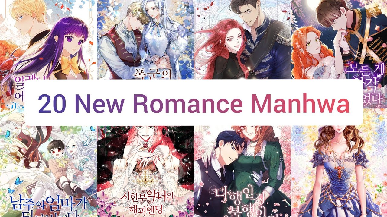 20 New Romance Manhwa (Recodommations) list