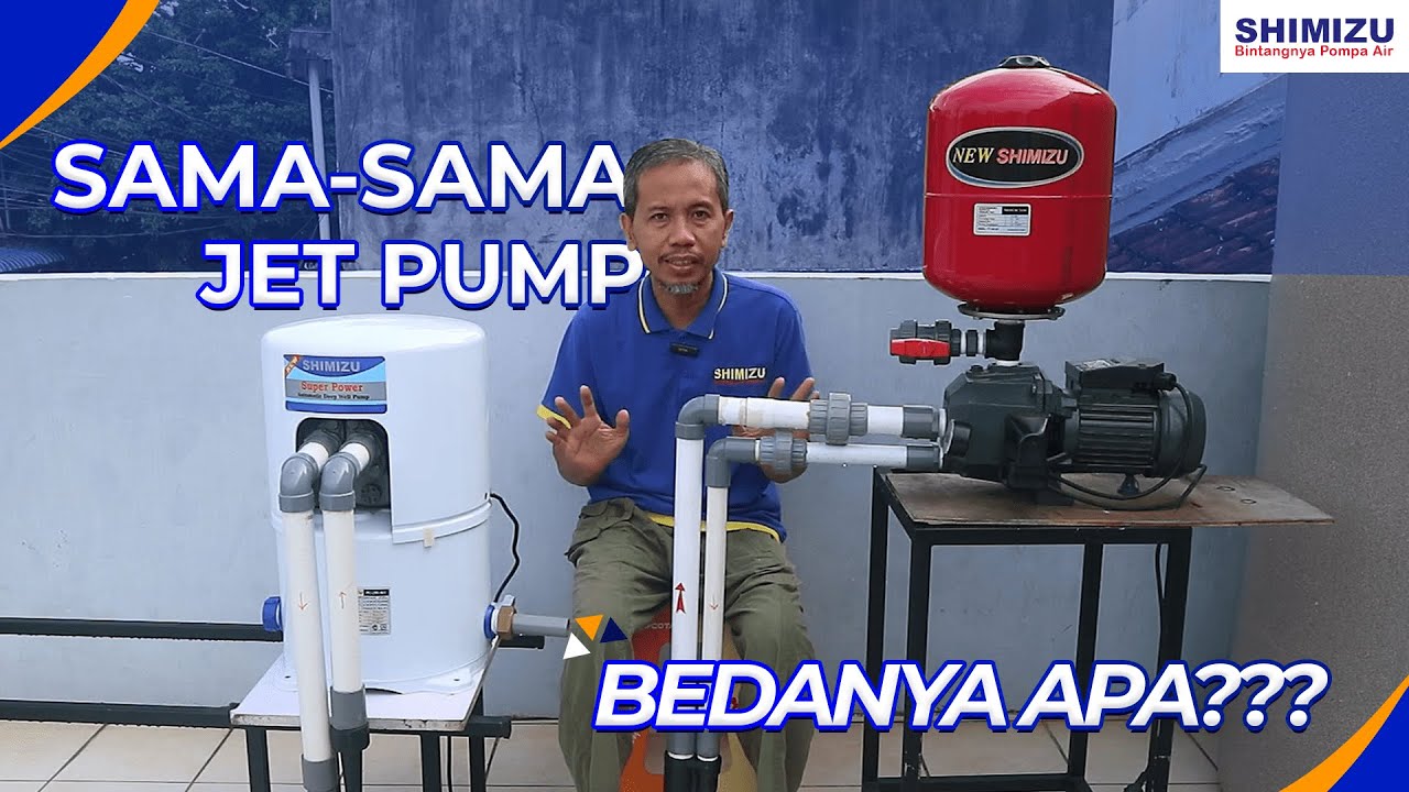 Jet Pump Italy vs Jepang, Mana yang Lebih Unggul? | SHIMIZU x Ada Manfaat