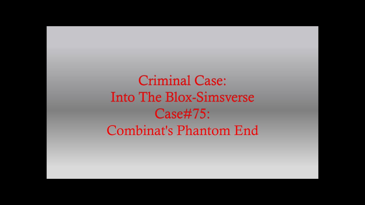 Criminal Case: Into The Blox-Simsverse: Finale Case