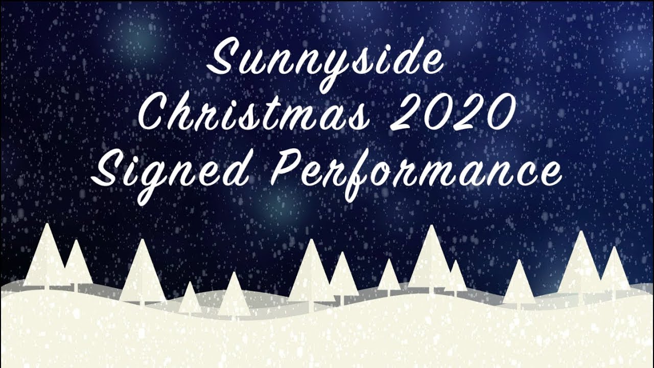 Sunnyside Christmas 2020 Signed Performance