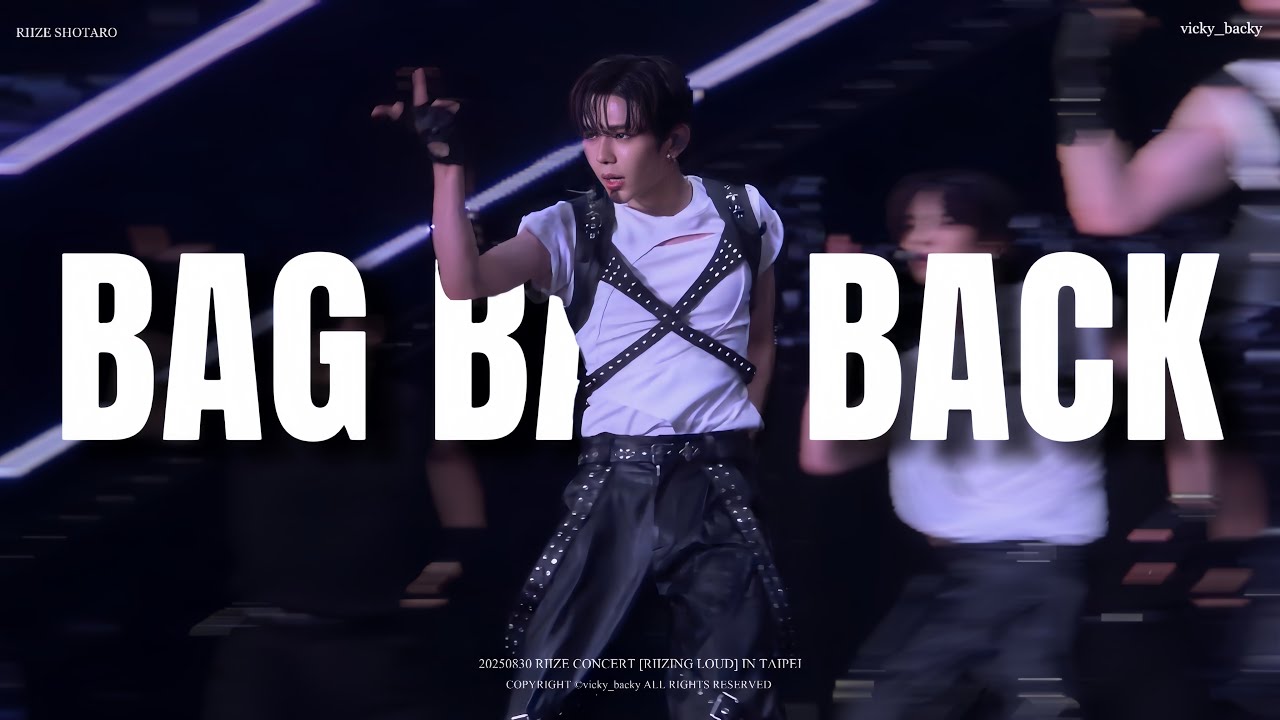 【4K】RIIZE SHOTARO BAG BAD BACK FANCAM 20250830 RIIZING LOUD IN TAIPEI