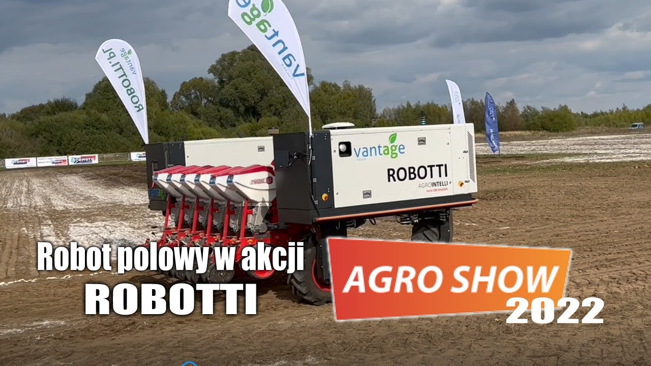 ROBOTTI na AGRO SHOW 2022 - autonomiczny robot polowy w akcji