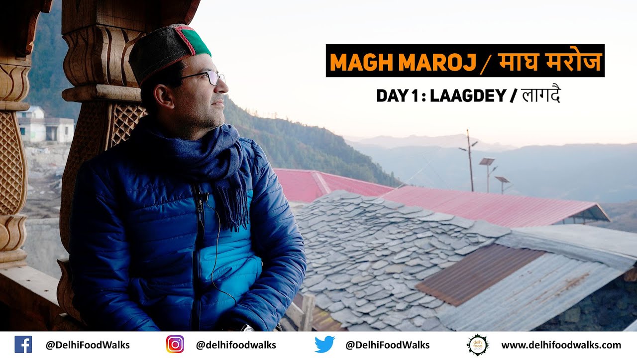 KAL BAKRA KATEGA! Day 1,Maagh Maroj Festival - Lagde, Unexplored Jaunsar Bawar Region of Uttarakhand
