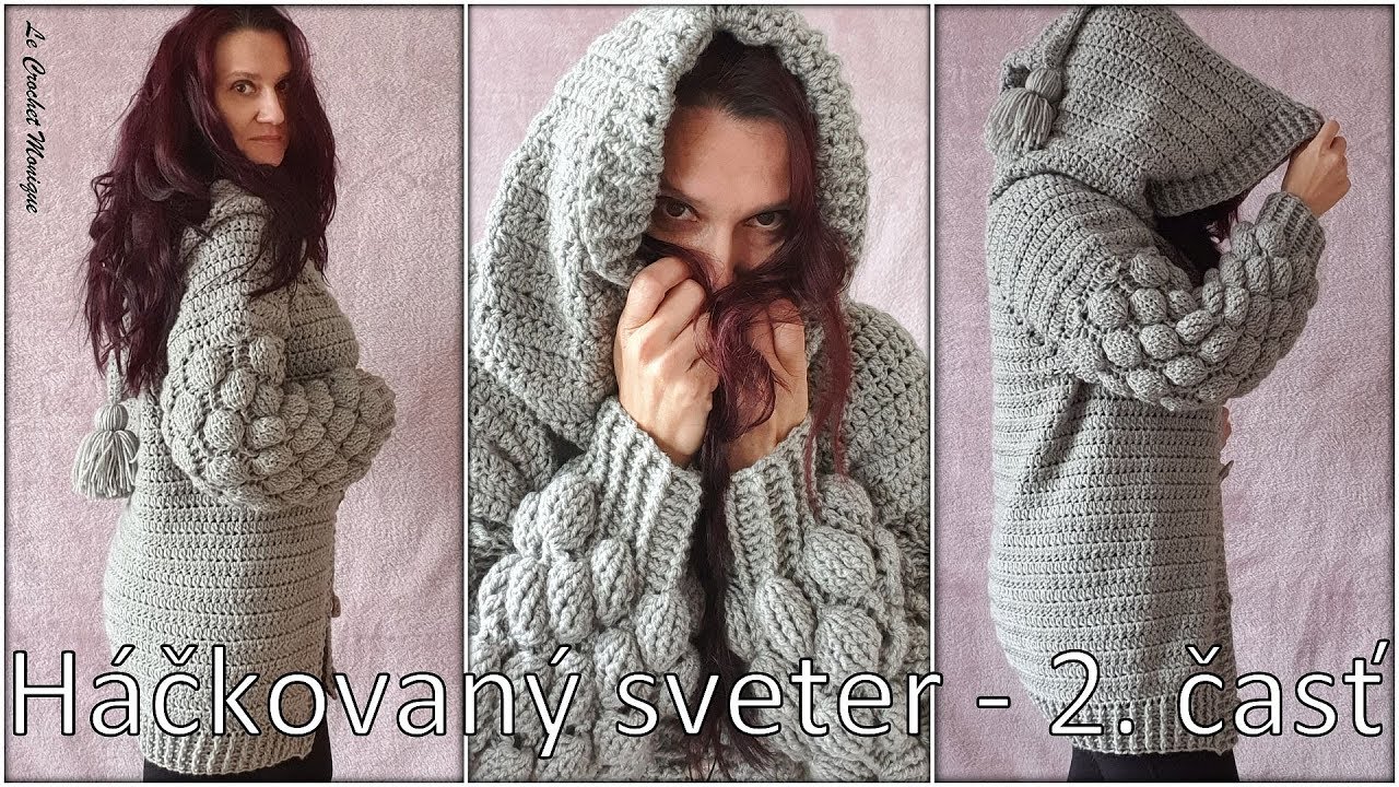 Háčkovaný sveter - 2. časť/Crochet sweater - part 2 (english subtitles)