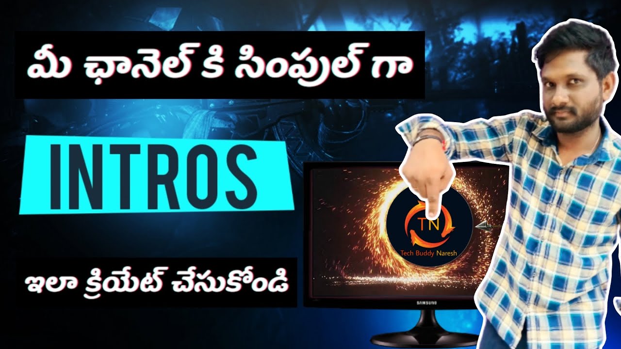 "YouTube Intros that WOW: Step-by-Step Guide for Creators"|In Telugu