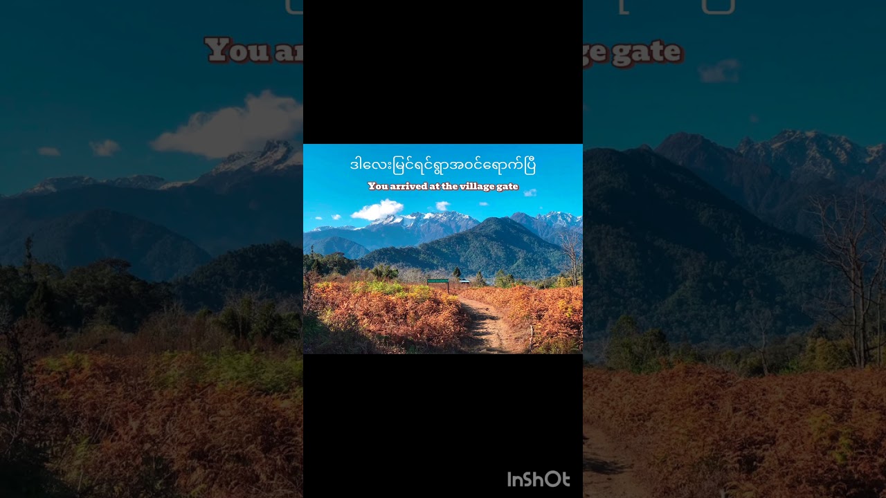 Filmed in: Ziya Dam Village, Putao District, Kachin State, Myanmar#HiddenVillage #trek#Kachinstate