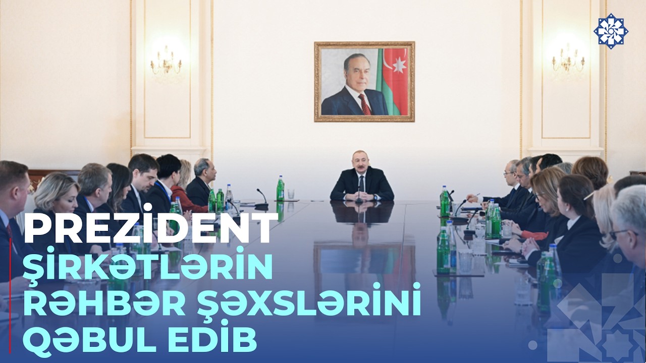 Prezident İlham Əliyev ABŞ Ticarət Palatasının nümayəndə heyətini qəbul edib