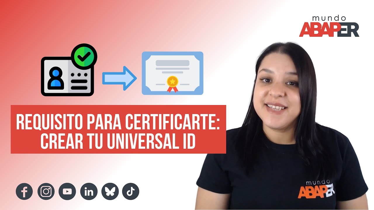 3.Cert SAP: Crear tu Universal ID y vincular tu correo secundario - Mundo Abaper - Sandra Solís
