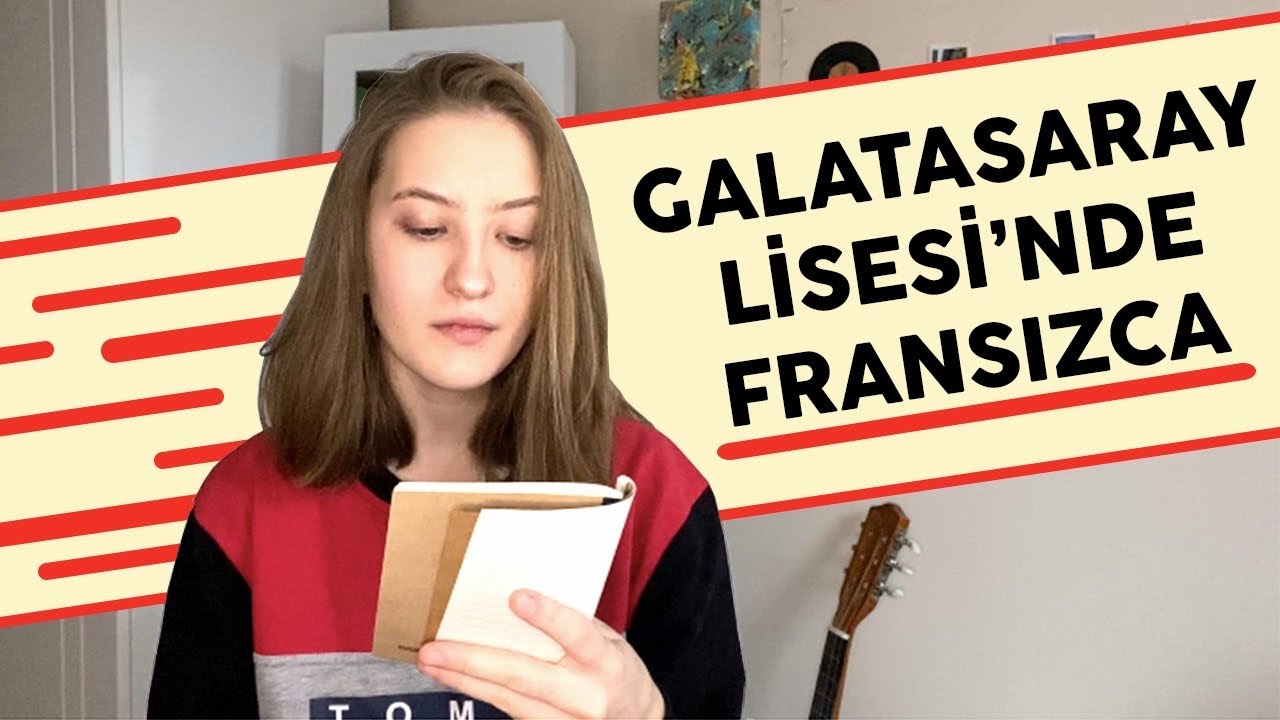 Galatasaray Lisesi Hazırlık Sınıfında Neler Öğreniyoruz?📖 I İlayda Çavdar