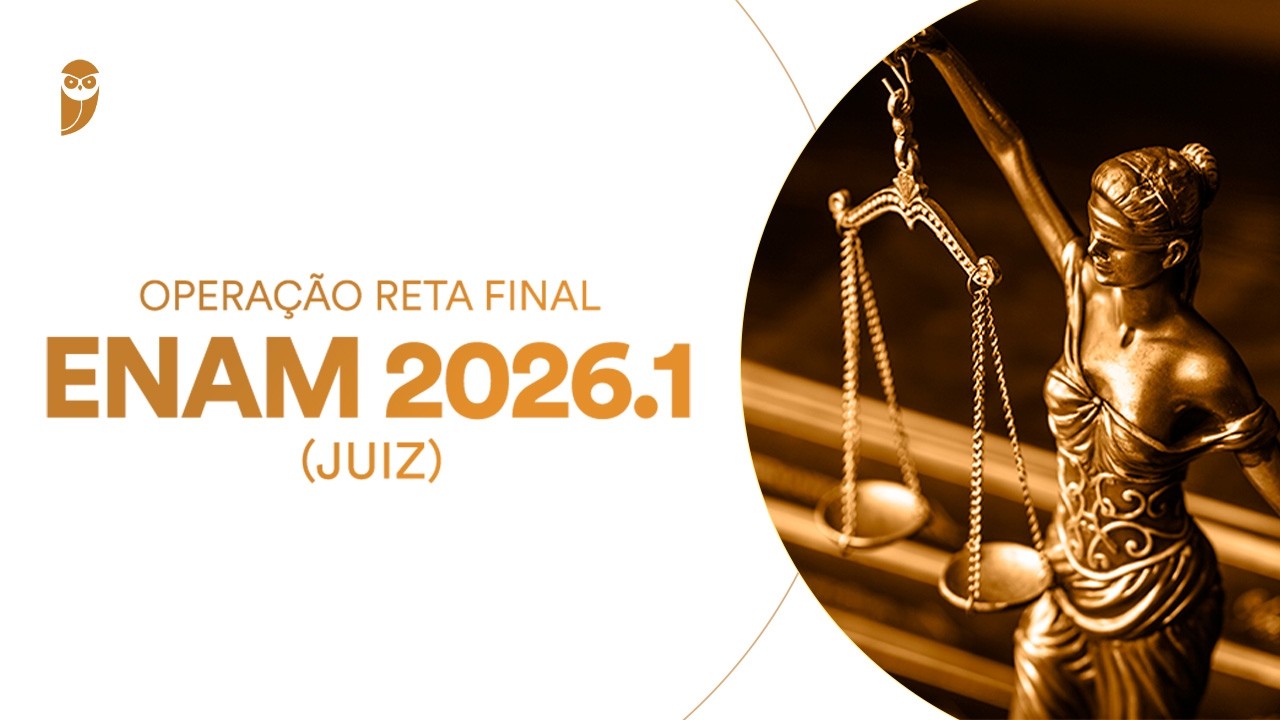 Curso Operação Reta Final ENAM 2026.1 (Juiz): Formação Humanística - Professor Deivisson Lima
