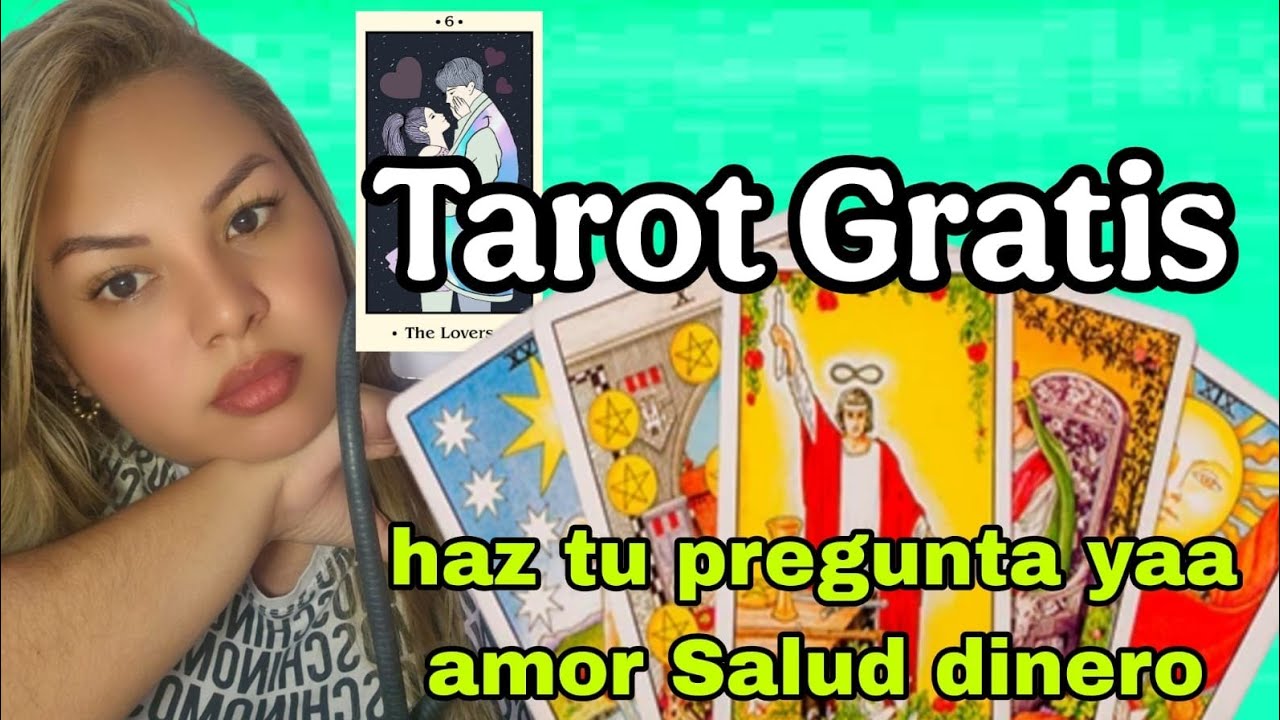 Tarot gratis haz tu pregunta yaaa
