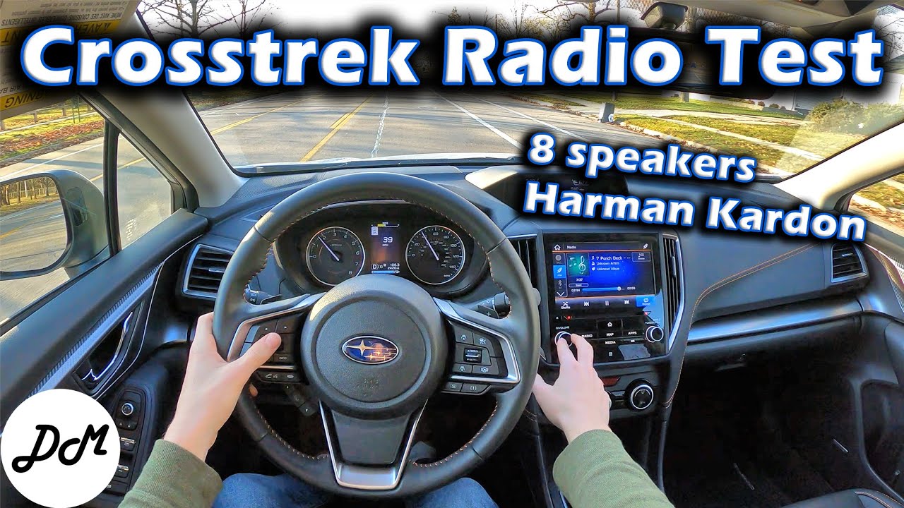 2021 Subaru Crosstrek – Harman Kardon 8-speaker Sound System Review