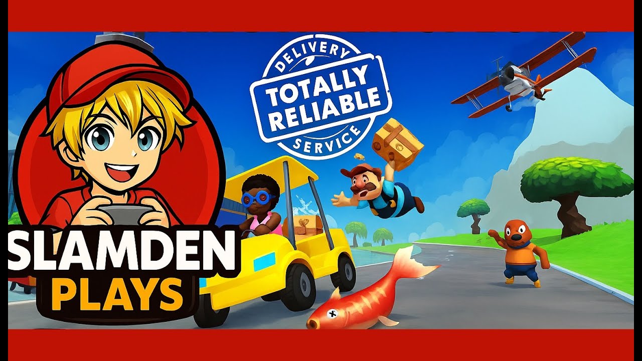 Totally Reliable Delivery Service - Slamden Plays - Episode 4