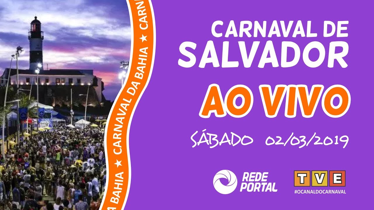 Carnaval de Salvador 2019 - Bahia - Sábado 02/03