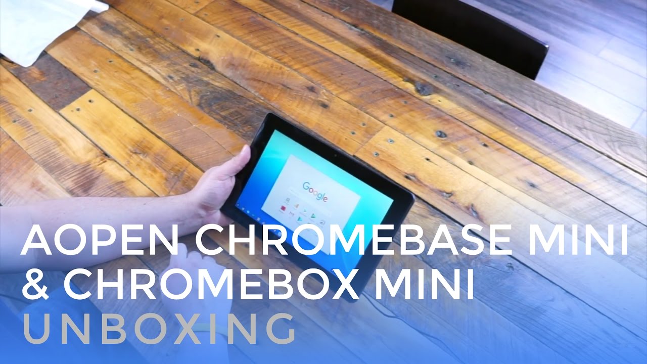 AOpen Chromebase Mini & Chromebox Mini Unboxing
