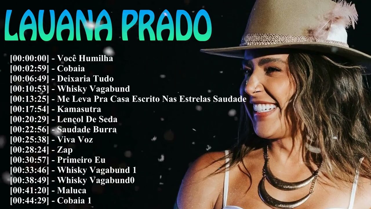 Lauana Prado 15 Grandes Êxitos 2026 | Lo Mejor De La Música Sertaneja | Zap Y Desandei