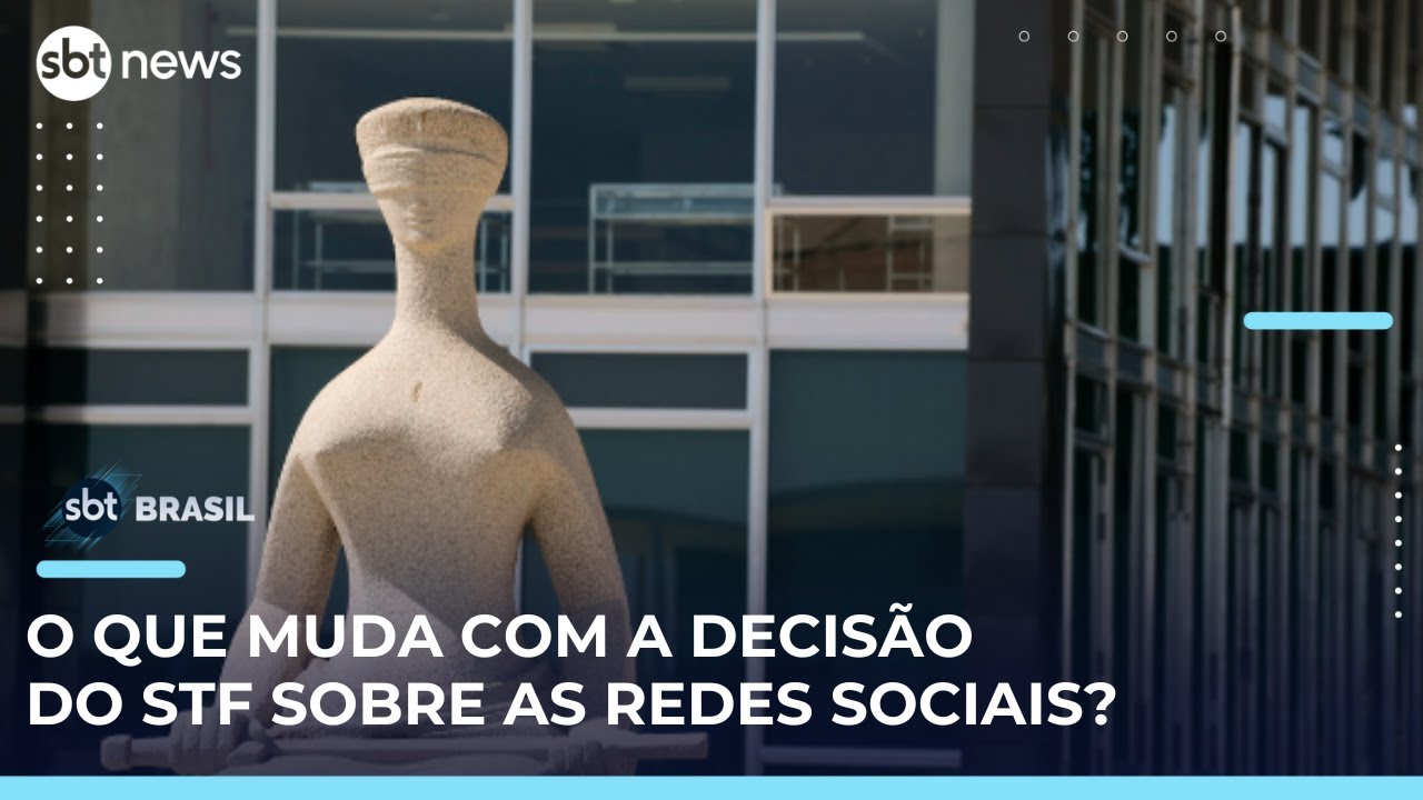 Entenda decisão do Supremo Tribunal Federal sobre a regulamentação das redes | #SBTBrasil