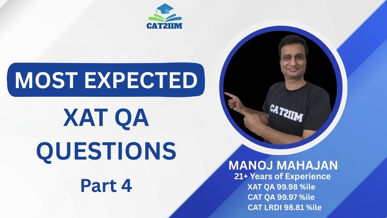 XAT Most Important  Questions |XAT 2026 Most Important QA Questions| XAT Preparation 2026| Part 4