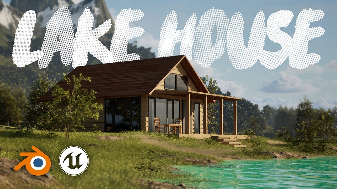 Making a Lake House with Blender & Unreal Engine