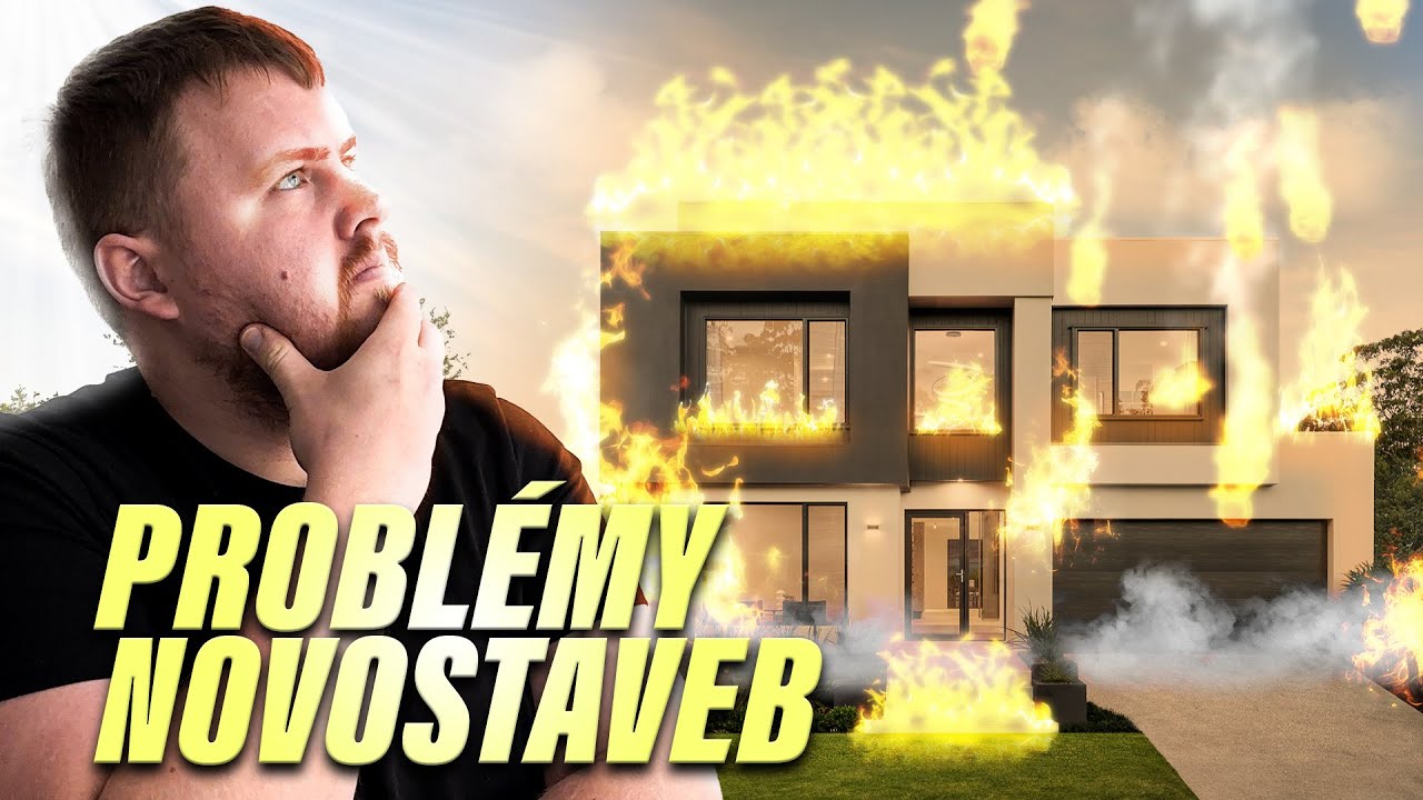 Problémy NOVOSTAVEB 🏡 ⚠️