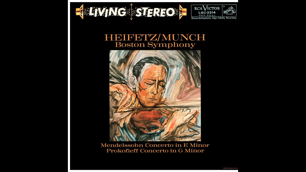 Mendelssohn: Violin Concerto in E minor, Op. 64 - Jascha Heifetz, Charles Munch, Boston Symphony