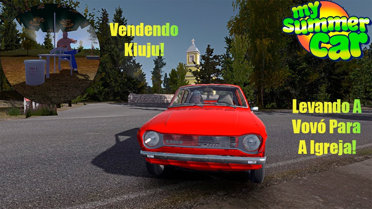 My Summer Car #19 Levei a vovó pra igreja e fiz negócio com o Bebão