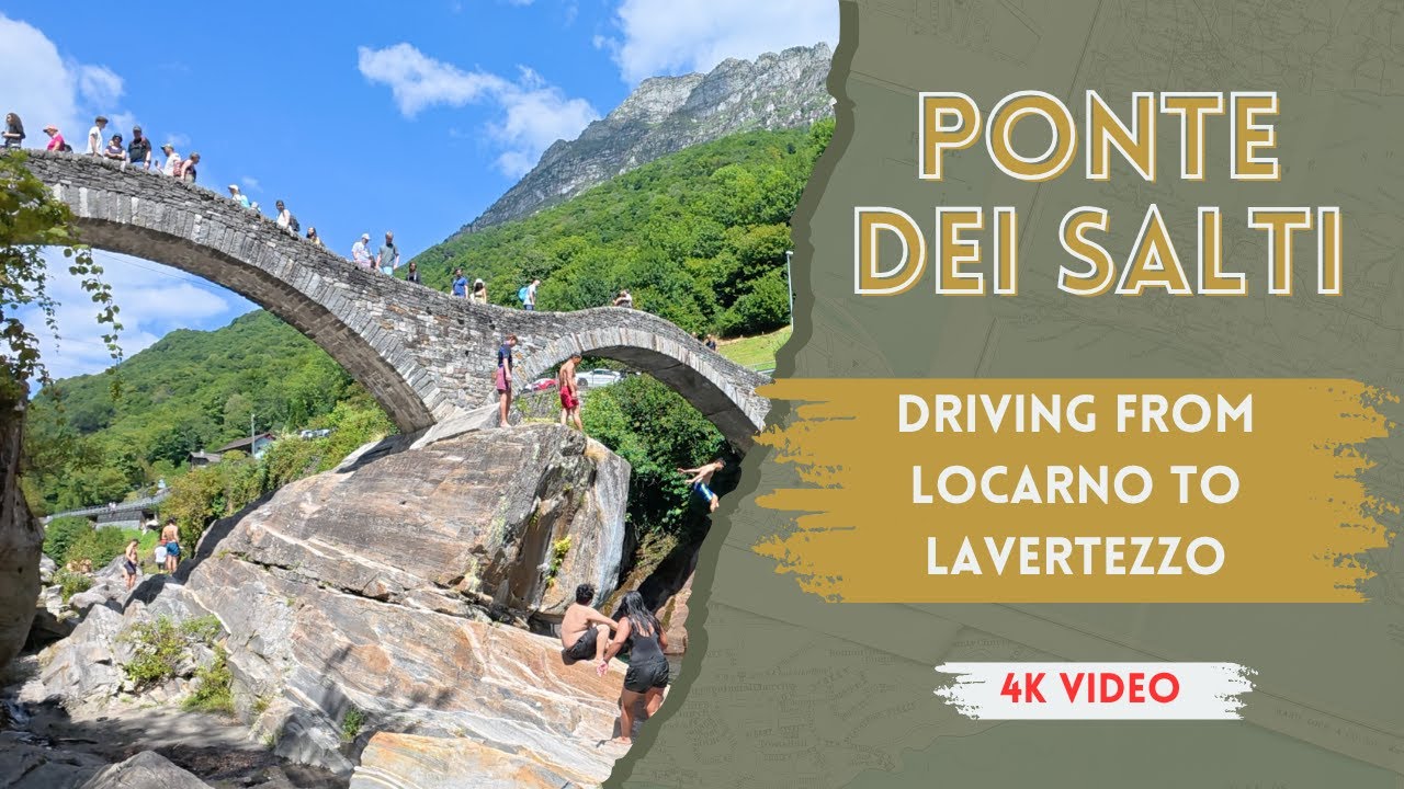 Locarno to Ponte dei Salti in 4K | Latin Summer Drive Through Verzasca Valley