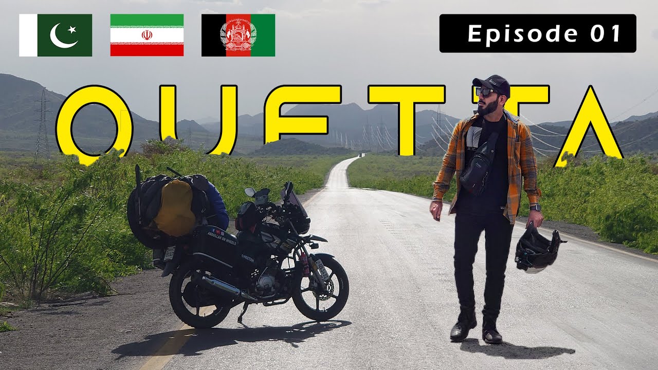 Mission Quetta in 3 Days - Pakistan to IRAN & AFGHANISTAN on Motorcycle - Episode 1