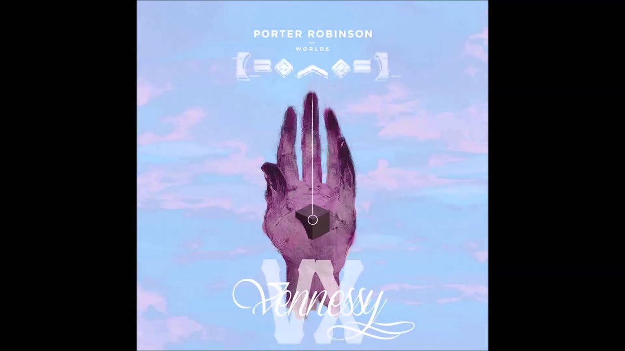 Porter Robinson - Years of War (VENNESSY Bootleg)