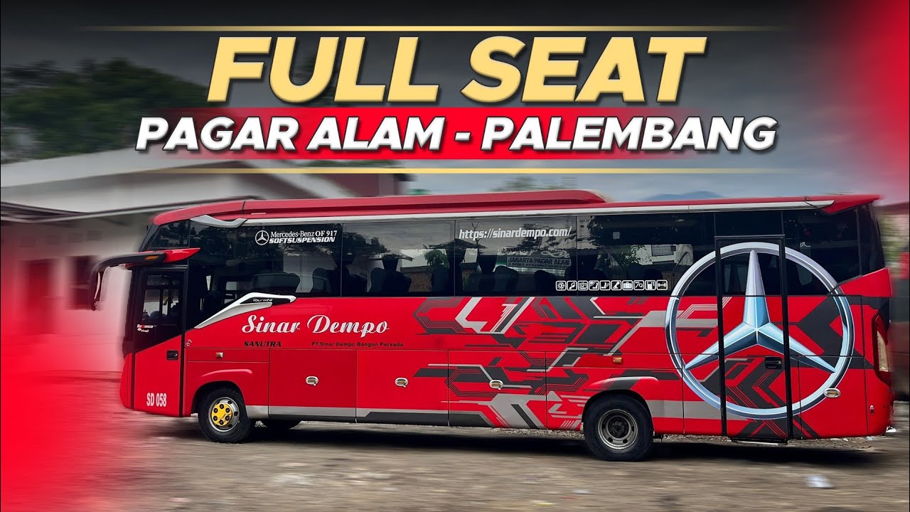 FULL SEAT PALING LARIS DI JALURNYA [ Sinar Dempo ] Pagar Alam - Palembang Part 1