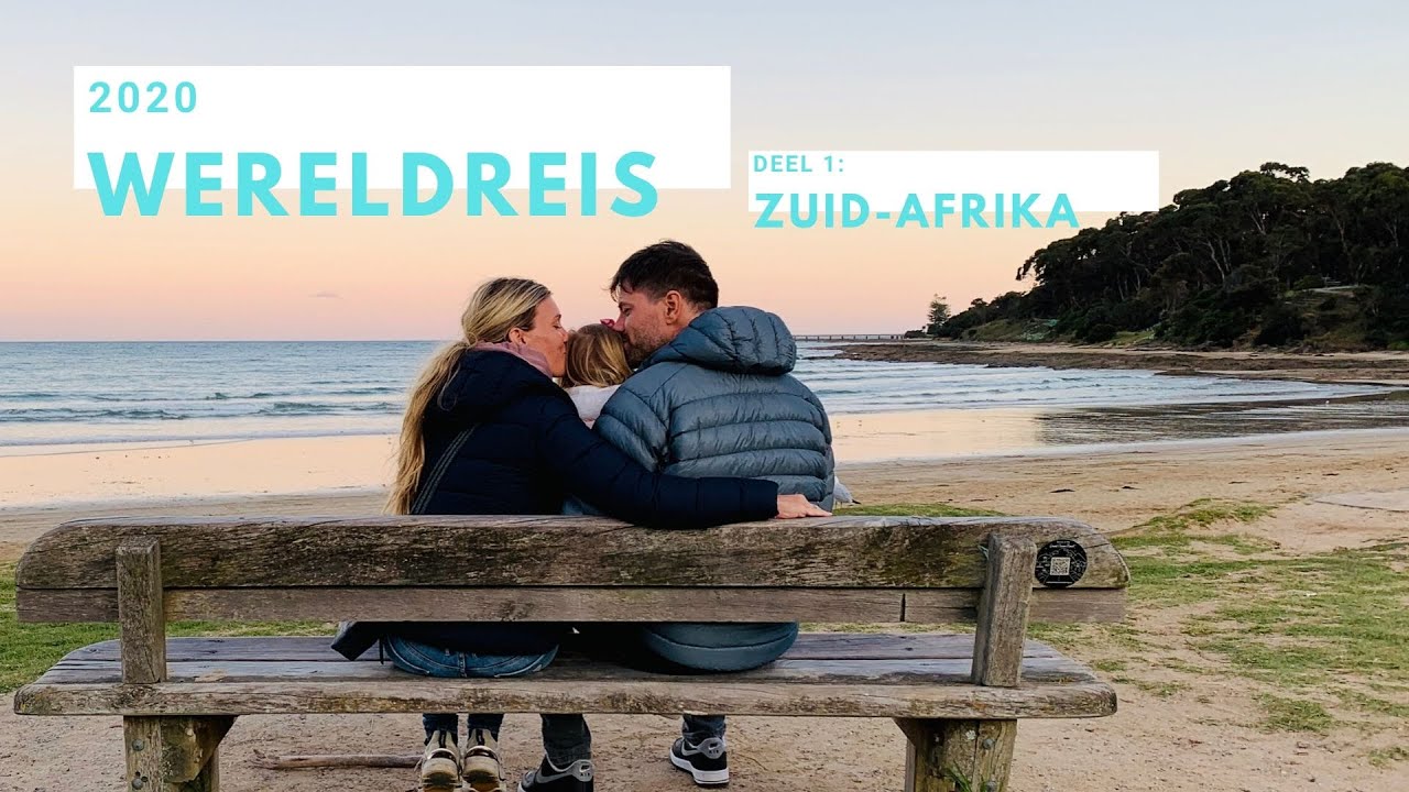 Onze DROOM in vervulling: een wereldreis (deel 1)