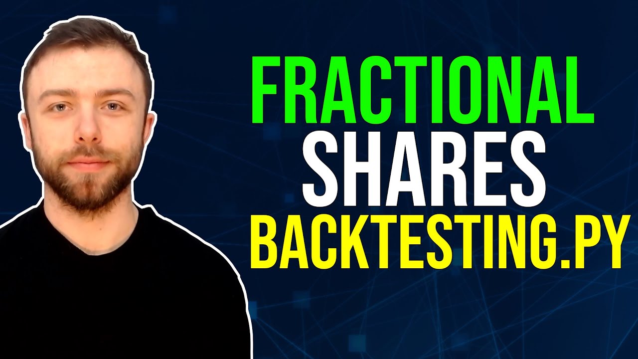 Дробные акции в Backtesting.py