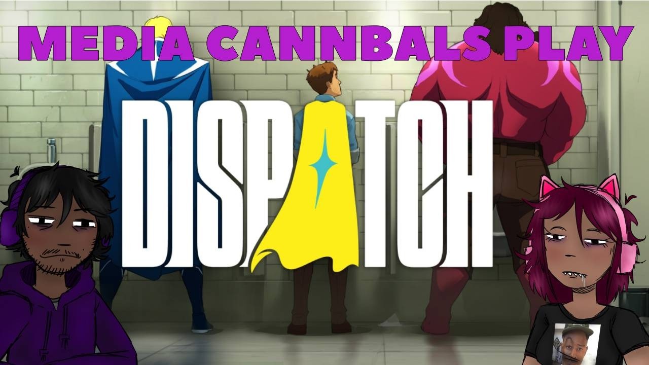 Dispatch || WE NEED A HERO