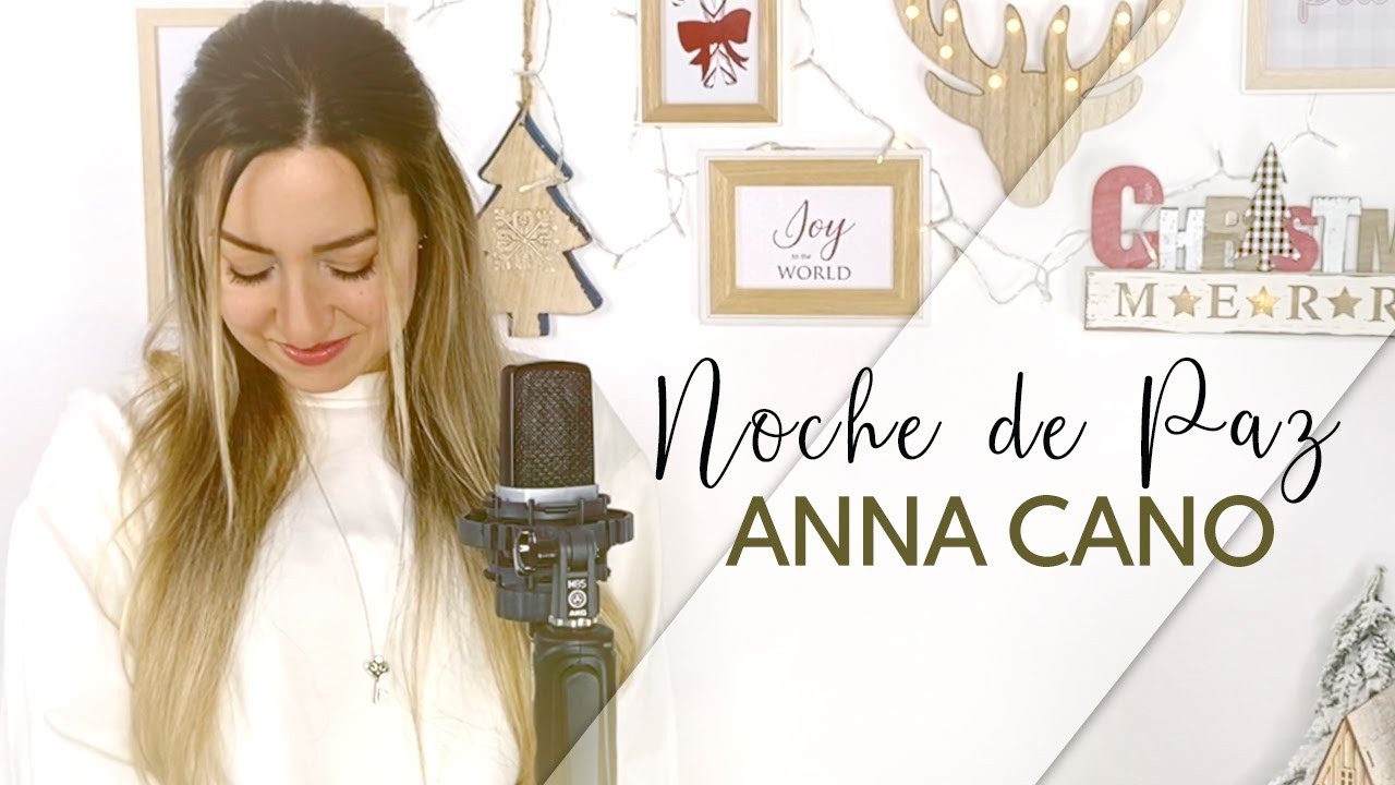 Anna Cano I  Noche de Paz