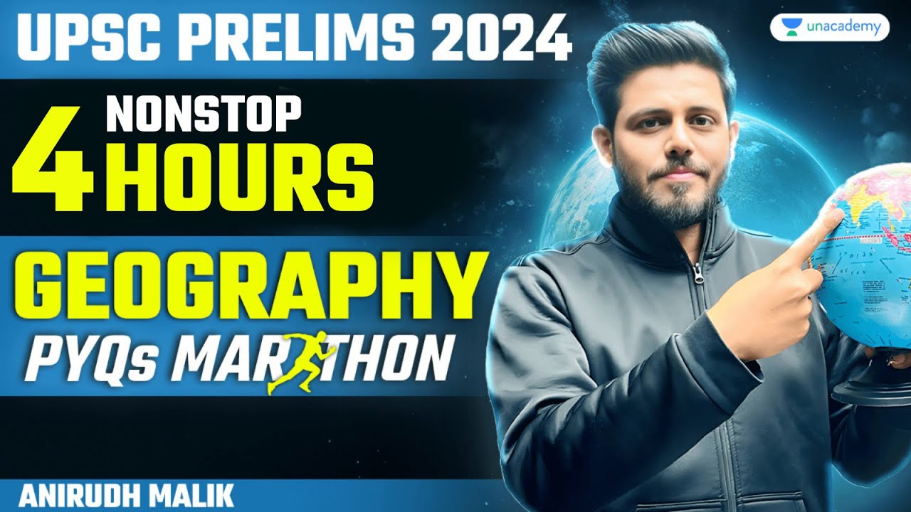 [Marathon] Last 7 years Geography  PYQs(Previous Year Questions) | UPSC Prelims 2024 | Anirudh Malik