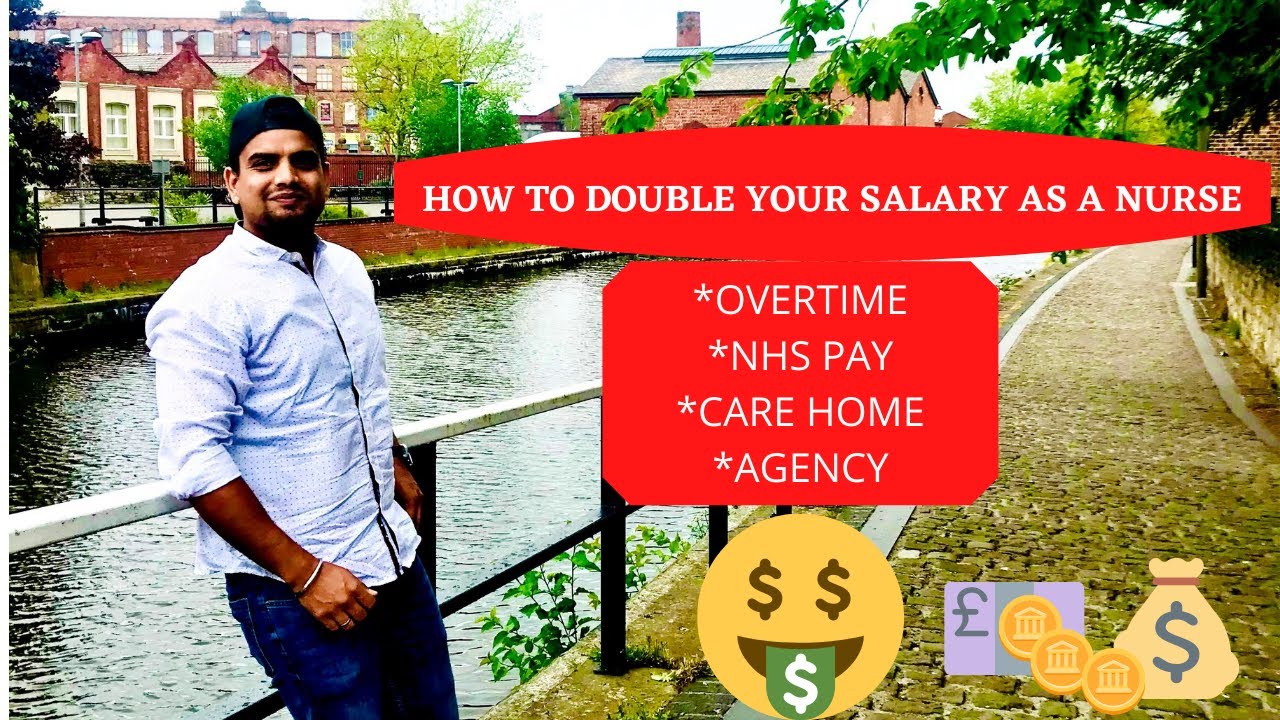 HOW TO DOUBLE YOUR SALARY AS A NURSE IN UK (EXPLAINED IN HINDI) | SALARY ENHANCEMENT |
