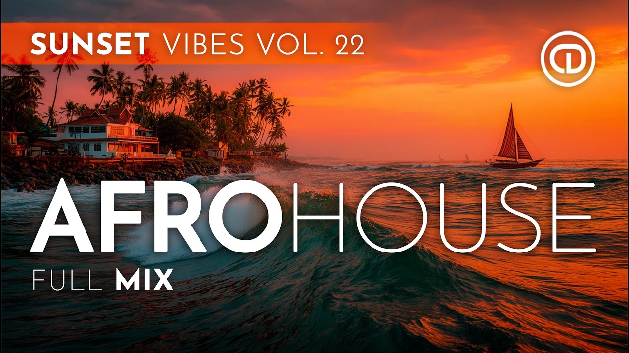 Sunset Afro House Mix 2026 | Tropical Beach Sunset Flow