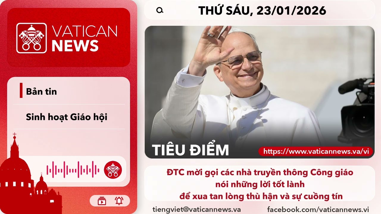 Radio thứ sáu 23/01/2026 - Vatican News Tiếng Việt