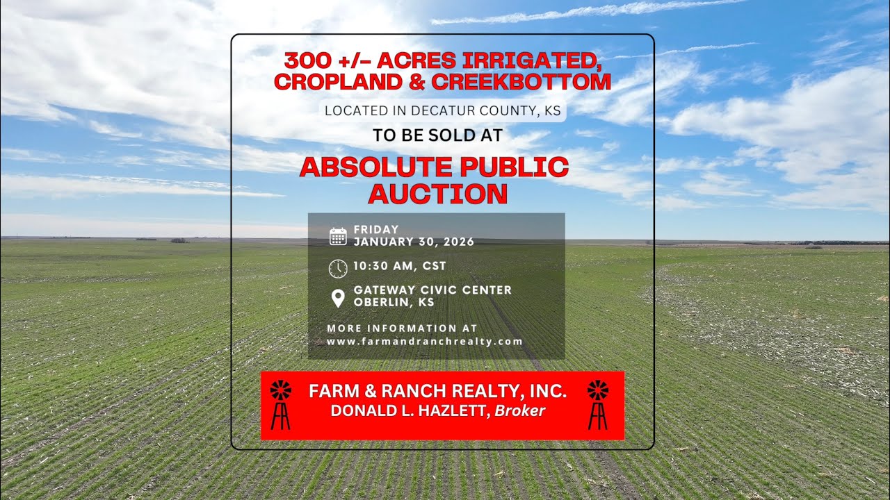 Decatur County, KS - 300 +/- Acres to be sold at Absolute Auction