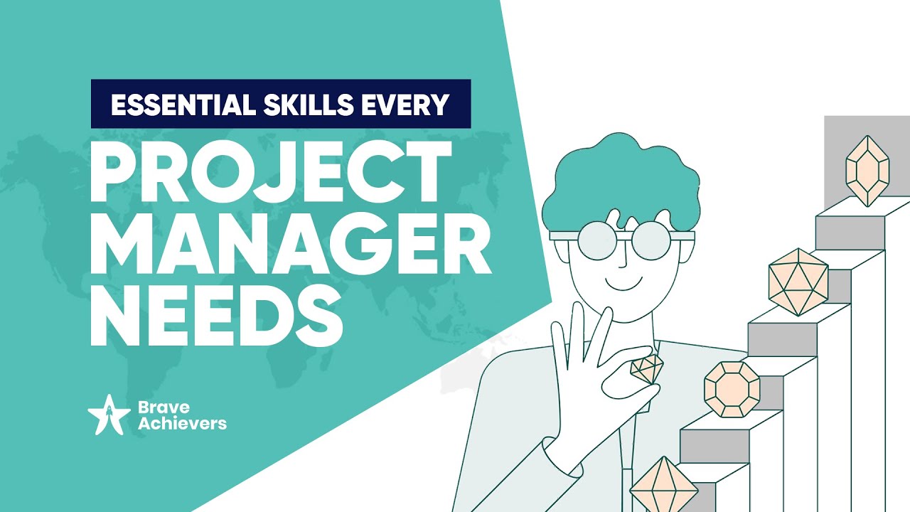 Essential Skills Every Project Manager Needs
