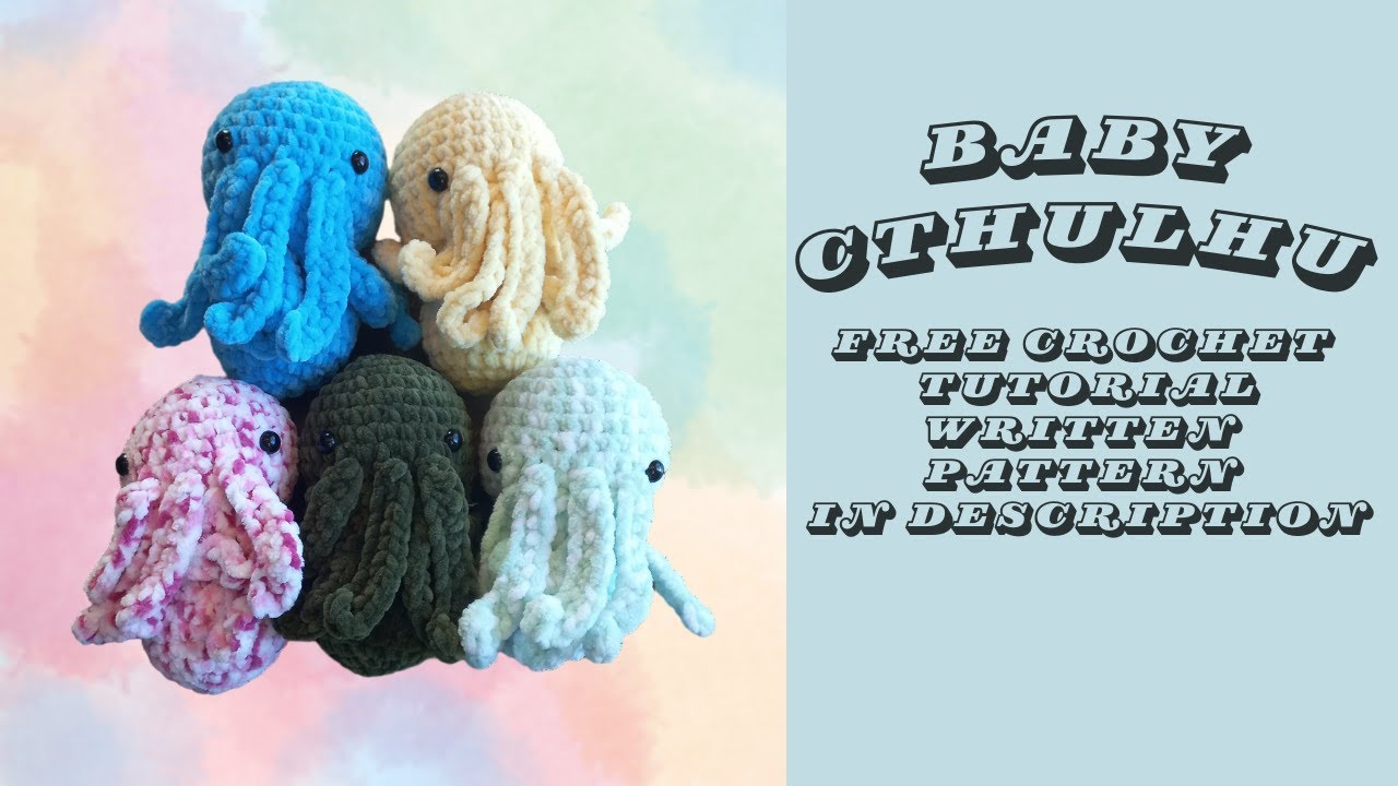 How to crochet a baby Cthulhu