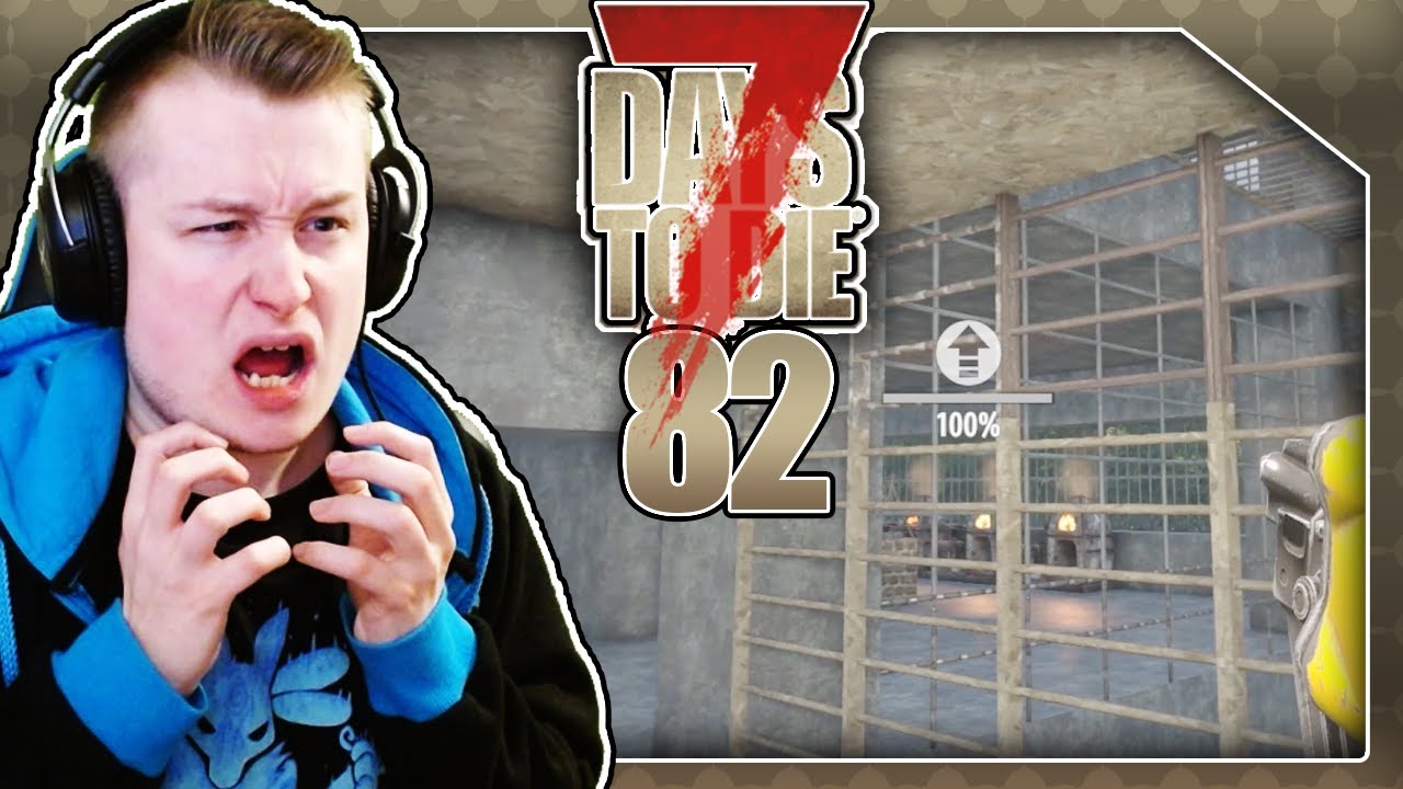 Mehr BETOOOON 🧟 7 DAYS TO DIE 🧟 Part 82 [Deutsch/Blind] Let's Play Together
