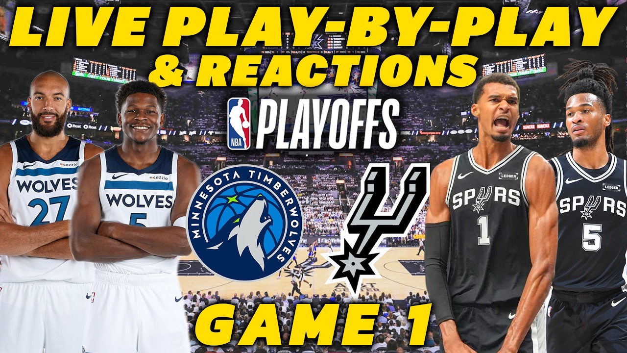 Minnesota Timberwolves vs San Antonio Spurs Game 1 | Live Play-By-Play & Reactions
