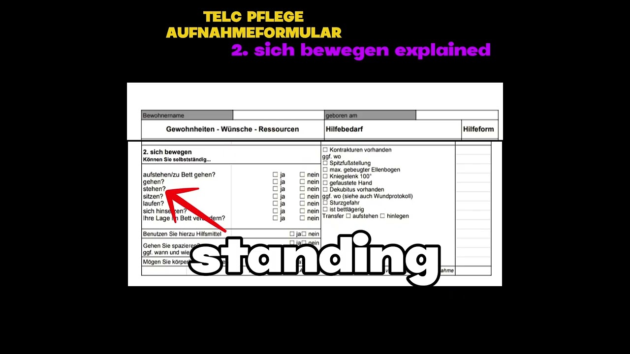 TELC PFLEGE AUFNAHMEFORMULAR / 2. sich bewegen explained / TELC B1-B2 Pflege