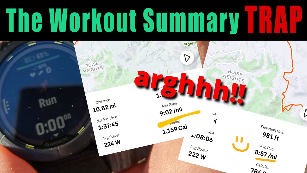 AVOID the Workout Summary TRAP & STRAVA pitfalls !!!