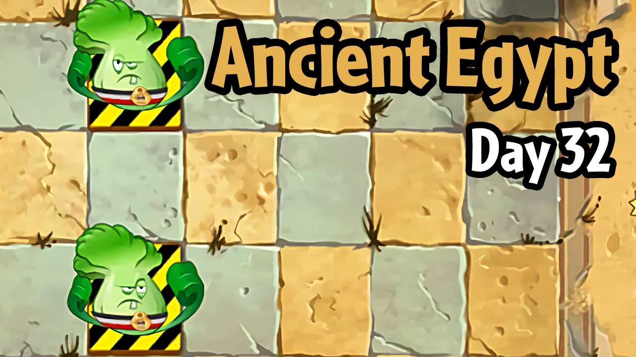Plants vs Zombies 2 - Ancient Egypt Day 32: Protect Bonkchoy