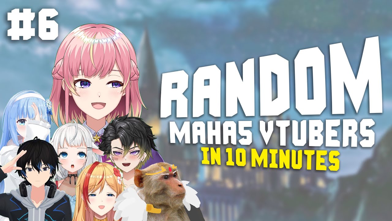 FUNNY MAHA5 VTUBERS MONTAGE #6