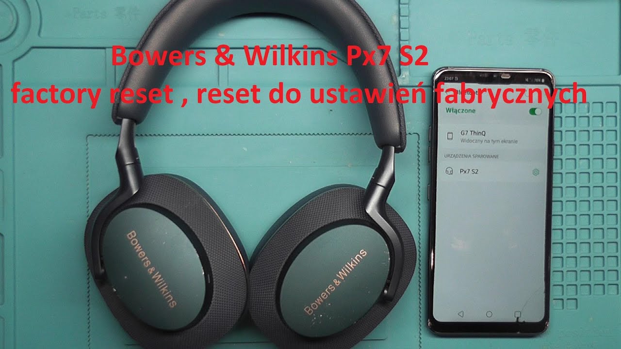Bowers & Wilkins Px7 S2 factory reset , reset do ustawień fabrycznych