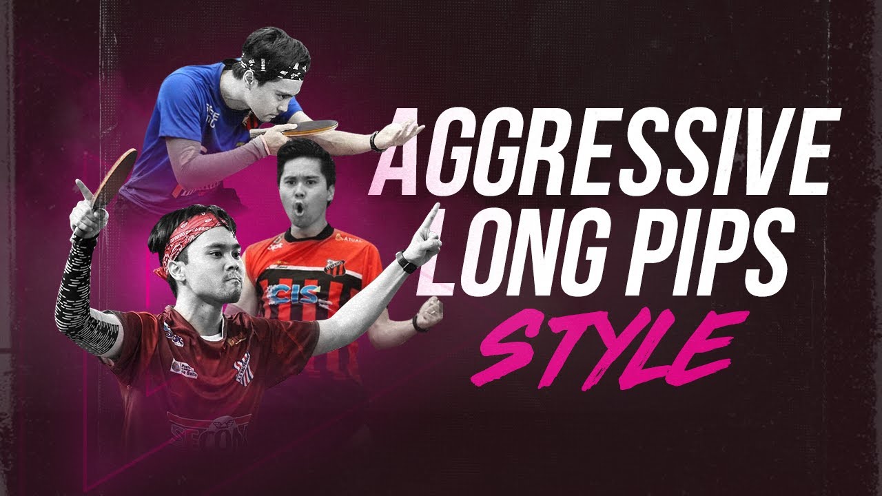 Aggressive Long Pips Style - Leo's Specialty